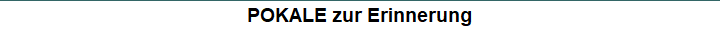 POKALE zur Erinnerung
